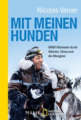 Mit meinen Hunden - Nicolas Vanier