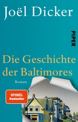 Die Geschichte der Baltimores - Joël Dicker