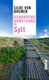 Gebrauchsanweisung für Sylt - Silke von Bremen