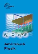 Arbeitsbuch Physik - Kurt Drescher, Alfred Dyballa, Ulrich Maier, Gerhard Mangold, Oskar Meyer, Udo Nimmerrichter