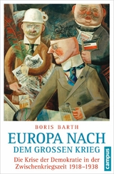 Europa nach dem Großen Krieg -  Boris Barth