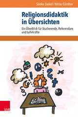 Religionsdidaktik in Übersichten - Sönke Zankel, Niklas Günther