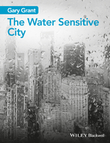 Water Sensitive City -  Gary Grant