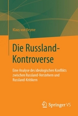 Die Russland-Kontroverse - Klaus Von Beyme