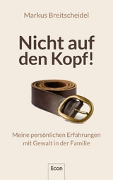 Nicht auf den Kopf! - Markus Breitscheidel