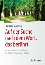 Auf der Suche nach dem Wort, das berührt - Wolfgang Kämmerer