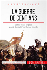 La guerre de Cent Ans - Marie Fauré,  50Minutes