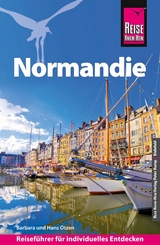 Reise Know-How Reiseführer Normandie - Hans Otzen, Barbara Otzen