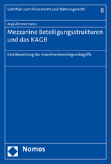 Mezzanine Beteiligungsstrukturen und das KAGB - Anja Zimmermann