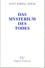 Das Mysterium des Todes - Kirpal Singh