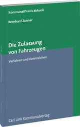 Die Zulassung von Fahrzeugen -  Zunner