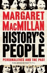 History's People - Margaret MacMillan