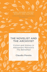 The Novelist and the Archivist - C. Povolo