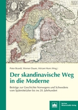 Der skandinavische Weg in die Moderne - 