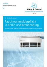 Rauchwarnmelderpflicht in Berlin und Brandenburg - Carsten Brückner