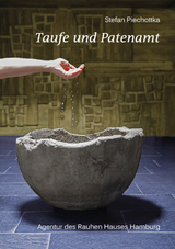 Taufe und Patenamt - Stefan Piechottka