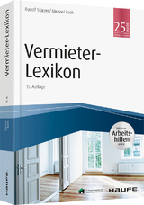 Vermieter-Lexikon - inkl. Arbeitshilfen online - Stürzer, Rudolf; Koch, Michael