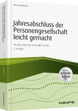 Jahresabschluss der Personengesellschaft leicht gemacht - inkl. Arbeitshilfen online - Goldstein, Elmar