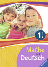 Mathe und Deutsch 1. Klasse - Mariam Ardemani, Gabriele Fuchs, Manuela Goldbach, Petra Pfister, Rosemarie Wolff