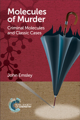 Molecules of Murder -  John Emsley