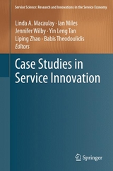 Case Studies in Service Innovation - 