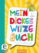 Mein dickes Witzebuch -  Ute Löwenberg,  Philip Kiefer