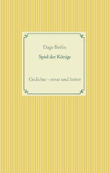 Spiel der Könige - Dago Berlin