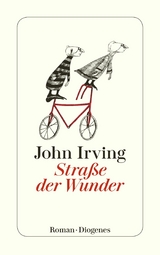 Straße der Wunder - John Irving