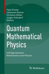 Quantum Mathematical Physics - 