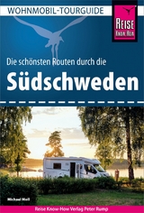 Reise Know-How Wohnmobil-Tourguide Südschweden - Michael Moll