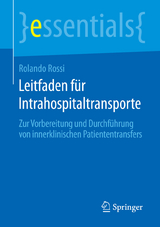 Leitfaden für Intrahospitaltransporte - Rolando Rossi