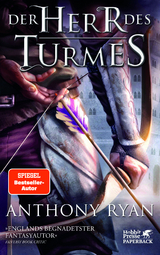 Der Herr des Turmes - Anthony Ryan