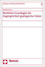 Rechtliche Grundlagen der Zugänglichkeit geologischer Daten - Matthias Rossi