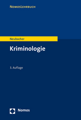 Kriminologie - Neubacher, Frank