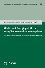 Städte und Energiepolitik im europäischen Mehrebenensystem - 