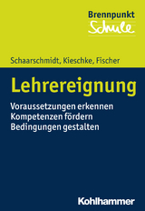 Lehrereignung - Uwe Schaarschmidt, Ulf Kieschke, Andreas Fischer