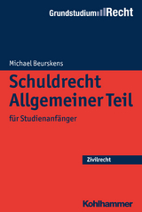 Schuldrecht Allgemeiner Teil - Michael Beurskens