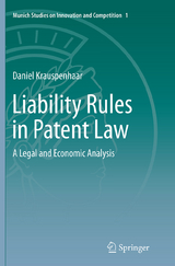 Liability Rules in Patent Law - Daniel Krauspenhaar