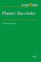 Plautus´ Bacchides - Eckard Lefèvre