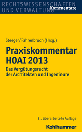 Praxiskommentar HOAI 2013 -  Frank Steeger,  Rainer Fahrenbruch,  Heiko Randhahn,  Thomas Thaetner,  Frank Weber,  Clemens Schramm