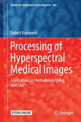 Processing of Hyperspectral Medical Images - Robert Koprowski