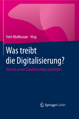 Was treibt die Digitalisierung? - 