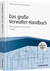 Das große Verwalter-Handbuch - inkl. Arbeitshilfen online - Hauff, Michael von; Musielack, Hanno