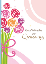 Gute Wünsche zur Genesung - 