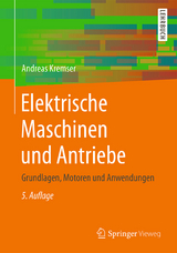 Elektrische Maschinen und Antriebe - Kremser, Andreas