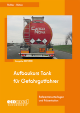 Aufbaukurs Tank für Gefahrgutfahrer - Ridder, Klaus; Bütow, Torsten