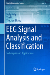 EEG Signal Analysis and Classification - Siuly Siuly, Yan Li, Yanchun Zhang