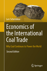 Economics of the International Coal Trade - Schernikau, Lars