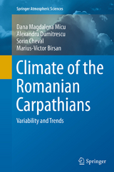 Climate of the Romanian Carpathians - Dana Magdalena Micu, Alexandru Dumitrescu, Sorin Cheval, Marius-Victor Birsan