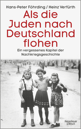 Als die Juden nach Deutschland flohen - Hans-Peter Föhrding, Heinz Verfürth